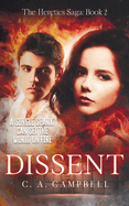 Dissent: A Young Adult Dystopian Romance