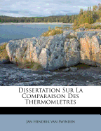 Dissertation Sur La Comparaison Des Thermomletres