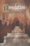 Dissolution - Sansom, C. J.