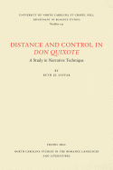 Distance and Control in Don Quixote: A Study in Narrative Technique