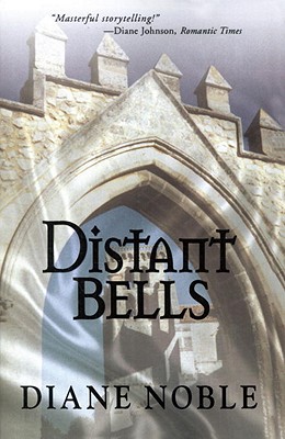Distant Bells - Noble, Diane