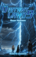 Distant Lands: Dark Horizon