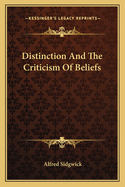 Distinction and the Criticism of Beliefs