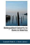 Distinguished Converts to Rome in America