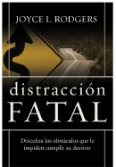 Distraccion Fatal