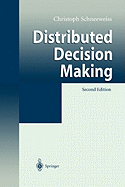 Distributed Decision Making
