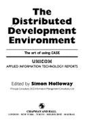 Distributed Development Environment - Holloway, Simon