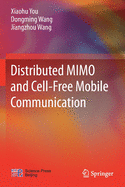 Distributed Mimo and Cell-Free Mobile Communication