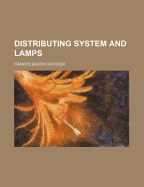 Distributing System and Lamps