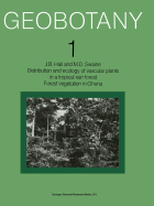 Distribution and Ecology of Vascular Plants in a Tropical Rain Forest: Forest Vegetation in Ghana