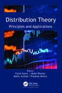 Distribution Theory: Principles and Applications
