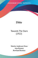 Ditte: Towards The Stars (1922)