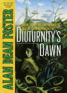 Diuturnity's Dawn - Foster, Alan Dean