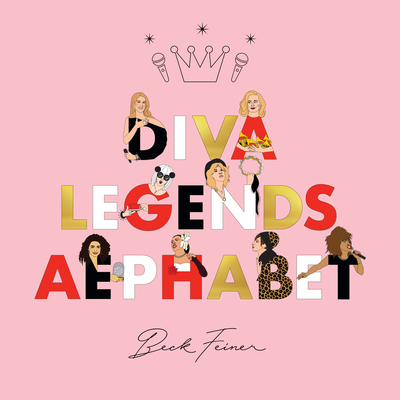 Diva Legends Alphabet - Alphabet Legends (Creator)