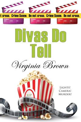 Divas Do Tell - Brown, Virginia