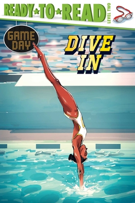 Dive in: Ready-To-Read Level 2 - Sabino, David