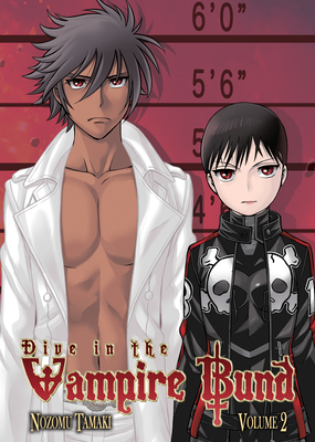 Dive in the Vampire Bund, Volume 2 - Tamaki, Nozomu