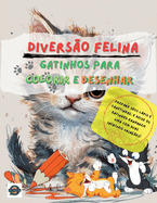 Divers?o felina: Gatinhos para colorir e desenhar