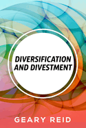 Diversification and Divestment: By recognizing and addressing their business's needs and pitfalls, entrepreneurs should be able to save their business from a potential collapse.