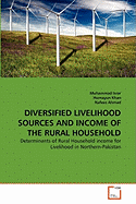 Diversified Livelihood Sources and Income of the Rural Household