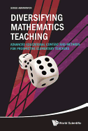 Diversifying Mathematics Teaching: Advanced Educational Content and Methods for Prospective Elementary Teachers