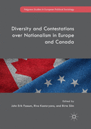 Diversity and Contestations Over Nationalism in Europe and Canada