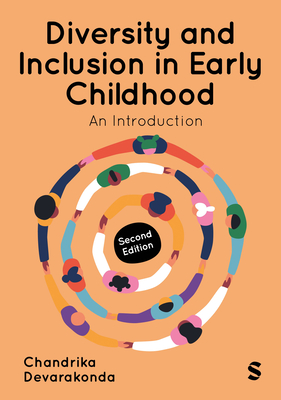 Diversity and Inclusion in Early Childhood: An Introduction - Devarakonda, Chandrika