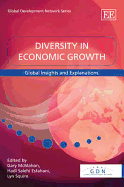 Diversity in Economic Growth: Global Insights and Explanations