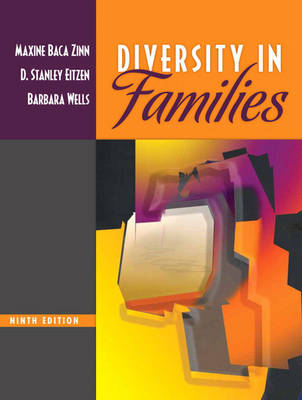 Diversity in Families - Baca Zinn, Maxine, and Eitzen, Stanley, and Wells, Barbara