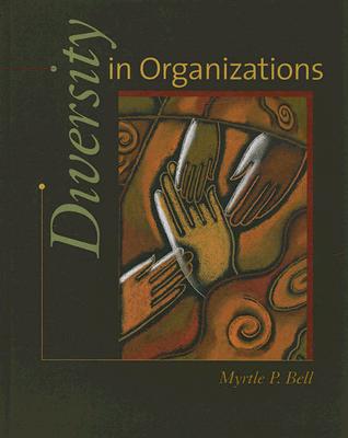 Diversity in Organizations - Bell, Myrtle P