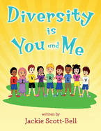 Diversity Is You and Me