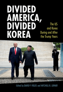 Divided America, Divided Korea