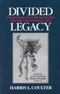 Divided Legacy Vol IV - Coulter, Harris
