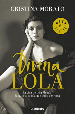Divina Lola / Divine Lola - Morat#, Cristina