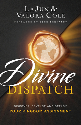 Divine Dispatch - Cole, Lajun, and Cole, Valora