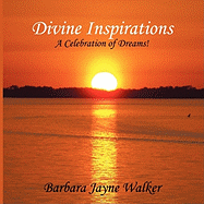 Divine Inspirations: A Celebration of Dreams!