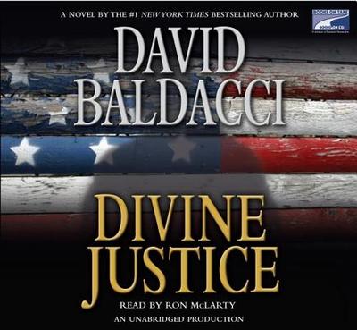 Divine Justice - Baldacci, David, and McLarty, Ron (Read by)