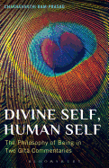 Divine Self, Human Self