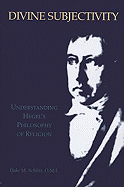 Divine Subjectivity: Understanding Hegel's Philosophy of Religion