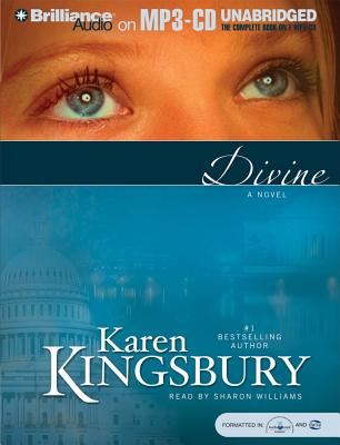 Divine - Kingsbury, Karen, and Williams, Sharon (Read by)