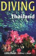 Diving in Thailand - Piprell, Colin, and Boyd, Ashley J.