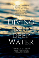 Diving Into Deep Water