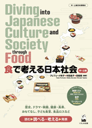 Diving Into Japanese Culture and Society Through Food
