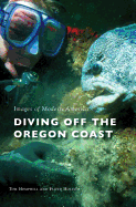 Diving Off the Oregon Coast