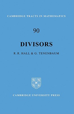 Divisors - Hall, Richard R., and Tenenbaum, Grald