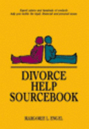 Divorce Help Sourcebook