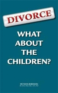 Divorce - What About the Children?