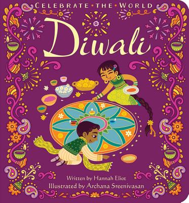 Diwali - Eliot, Hannah, and Sreenivasan, Archana (Illustrator)