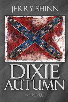 Dixie Autumn - Shinn, Jerry