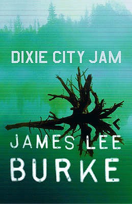 Dixie City Jam - Burke, James Lee